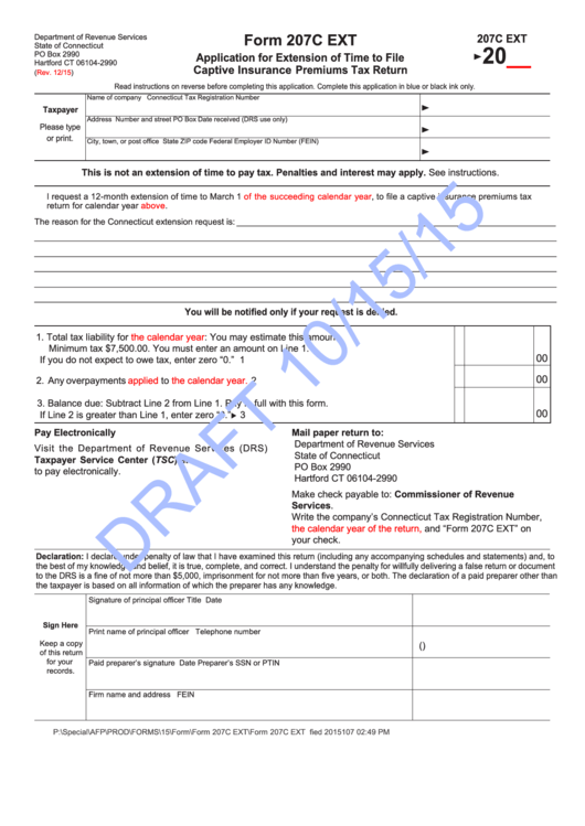 Form 207c Ext Draft - Application For Extension Of Time To File Captive Insurance Premiums Tax Return Printable pdf