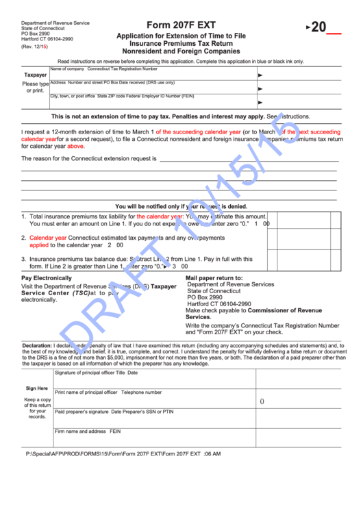 Form 207f Ext Draft - Application For Extension Of Time To File Insurance Premiums Tax Return Nonresident And Foreign Companies Printable pdf