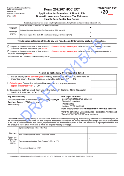 Form 207/207 Hcc Ext Draft - Application For Extension Of Time To File Domestic Insurance Premiums Tax Return Or Health Care Center Tax Return - 2015 Printable pdf