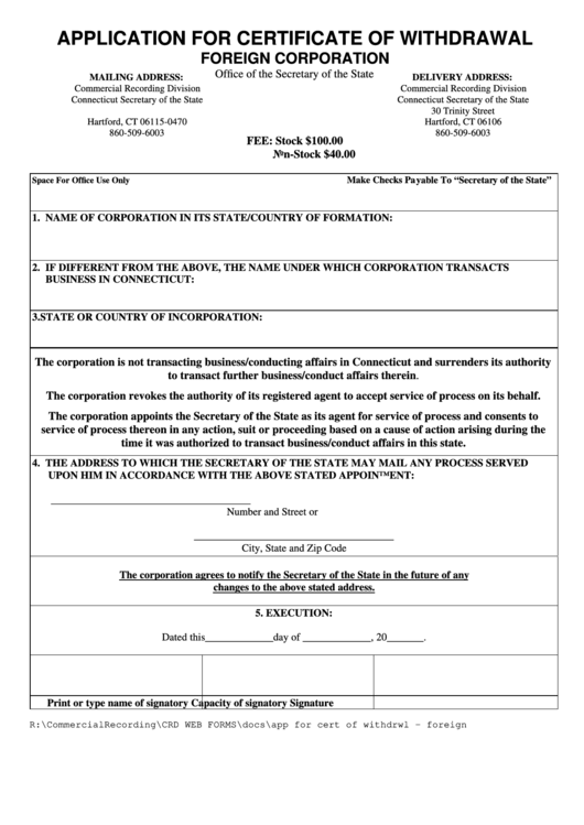 Application For Certificate Of Withdrawal Foreign Corporation Form - Connecticut Secretary Of The State Printable pdf