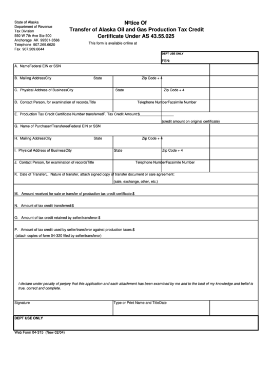 Form 04-315 - Notice Of Transfer Of Alaska Oil And Gas Production Tax Credit - State Of Alaska Department Of Revenue Printable pdf