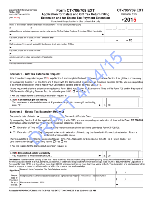 Form Ct-706/709 Ext Draft - Application For Estate And Gift Tax Return Filing Extension And For Estate Tax Payment Extension - 2015 Printable pdf