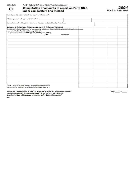 Fillable Schedule Cf - Attach To Form Nd-1 - Computation Of Amounts To Report Under Composite Filing Method - 2004 Printable pdf