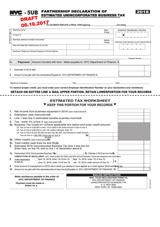 Form Nyc-5ub Draft - Partnership Declaration Of Estimated Unincorporated Business Tax - 2018 Printable pdf