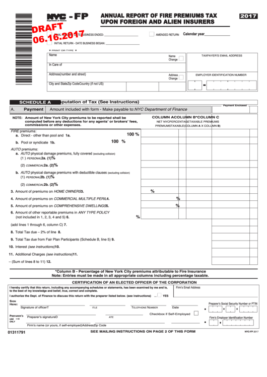 Form Nyc-Fp Draft - Annual Report Of Fire Premiums Tax Upon Foreign And Alien Insurers - 2017 Printable pdf