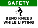 Safety Sign Template: First Bend Knees