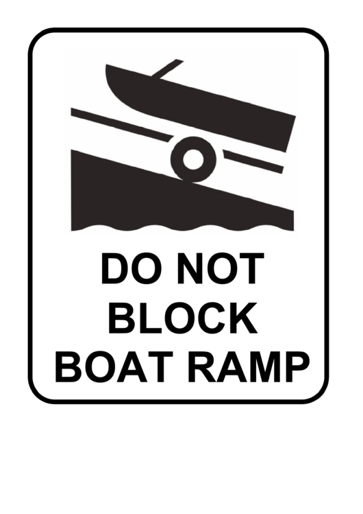 Do Not Block Boat Ramp Sign Template Printable pdf