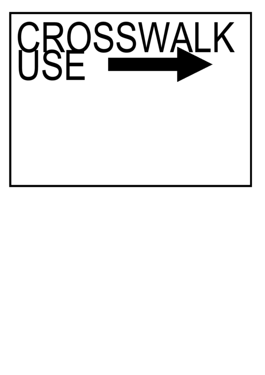 Use Crosswalk Sign Template Printable pdf