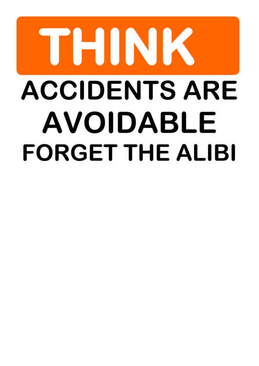 Think (Accidents Are Avoidable) Sign Template Printable pdf