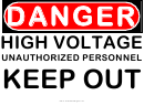 Danger - High Voltage - Keep Out