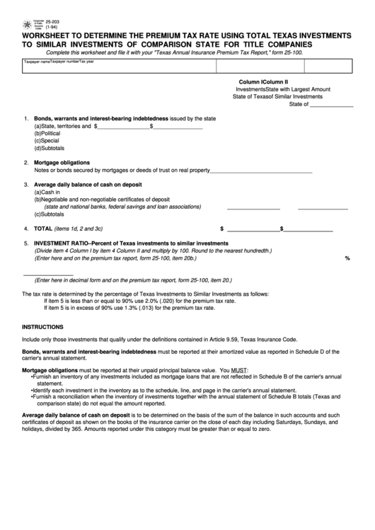 Fillable Form 25-203 - Worksheet To Determine The Premium Tax Rate Using Total Texas Investments To Similar Investments Of Comparison State For Title Companies Printable pdf