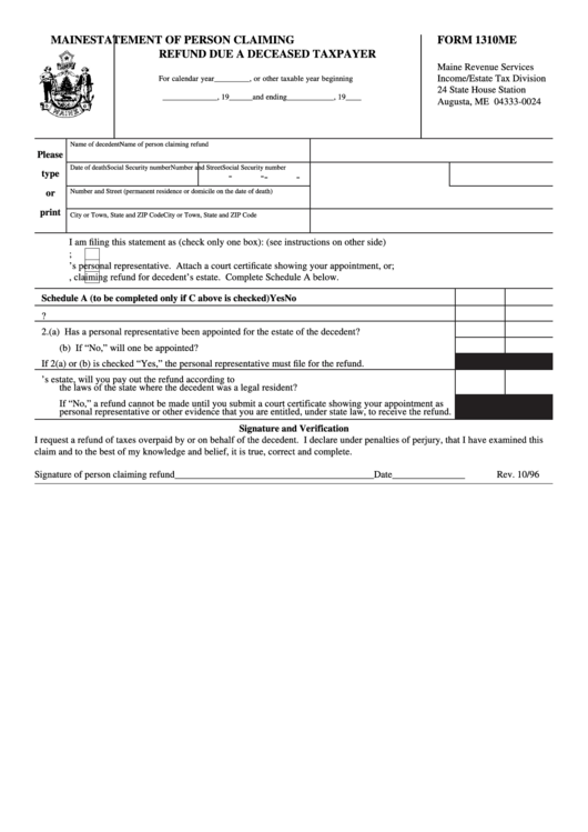 Fillable Form 1310me - Statement Of Person Claiming Refund Due A Deceased Taxpayerstatement Of Person Claiming Refund Due A Deceased Taxpayer Printable pdf