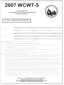 Form Wcwt-5 - Application For Tax Payment / Tax Refund Of Wilmington Earned Income Tax - 2007