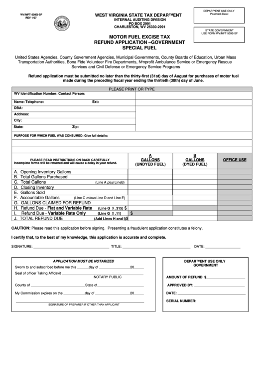 Form Wv/mft-509g-Sf - Motor Fuel Excise Tax Refund Application - 2007 Printable pdf