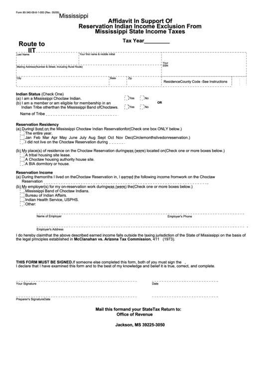 Fillable Form 80-340-09-8-1-000 - Affidavit In Support Of Reservation Indian Income Exclusion From Mississippi State Income Taxes - 2009 Printable pdf
