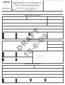 Maryland Form Mw506ae Draft - Application For Certificate Of Full Or Partial Exemption - 2010