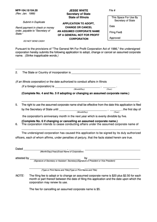 Form Nfp-104.15/104.20 - Application To Adopt, Change Or Cancel An Assumed Corporate Name Of A General Not For Profit Corporation Printable pdf