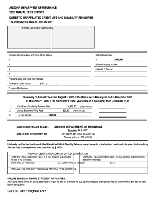 Form E-Ucldr - Annual Fees Report Domestic Unaffiliated Credit Life And Disability Reinsurer 2002 Printable pdf