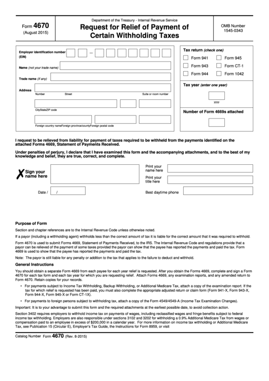 Fillable Form 4670 - Request For Relief Of Payment Of Certain Withholding Taxes - 2015 Printable pdf