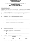 Application By A Foreign Nonprofit Corporation For An Amended Certificate Of Authority To Transact Business In The State - South Carolina Secretary Of State