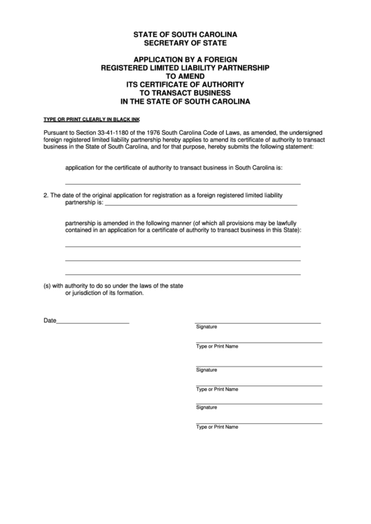 Fillable Application By A Foreign Registered Limited Liability Partnership To Amend Its Certificate Of Authority To Transact Business In The State Form - Secretary Of State - State Of South Carolina Printable pdf