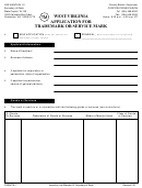 West Virginia Application For Trademark Or Service Mark Form - Secretary Of State