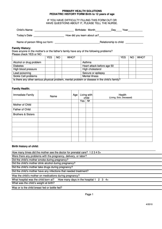 Primary Health Solutions-Pediatric History Form Birth To 12 Years Of Age April 2010 Printable pdf