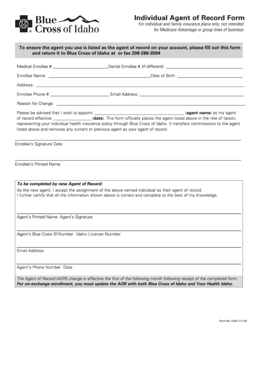 Fillable Form 3-037 - Individual Agent Of Record Form - Blue Cross Of Idaho Printable pdf