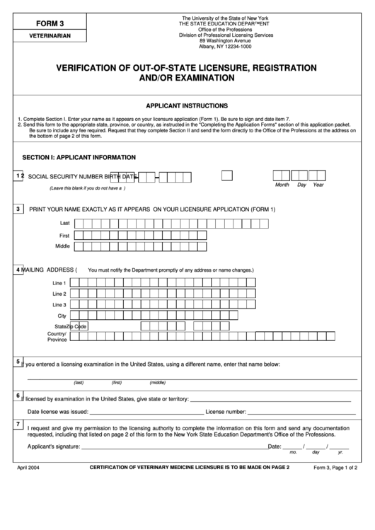 Veterinary Medicine Form 3 - Verification Of Out-Of-State Licensure, Registration, And/or Examination April 2004 Printable pdf