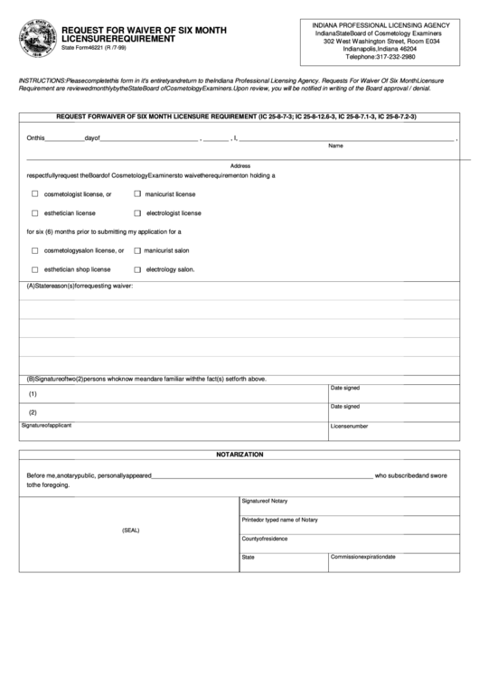 Fillable Form 46221 - Request For Waiver Of Six Month Licensure Requirement July 1999 Printable pdf