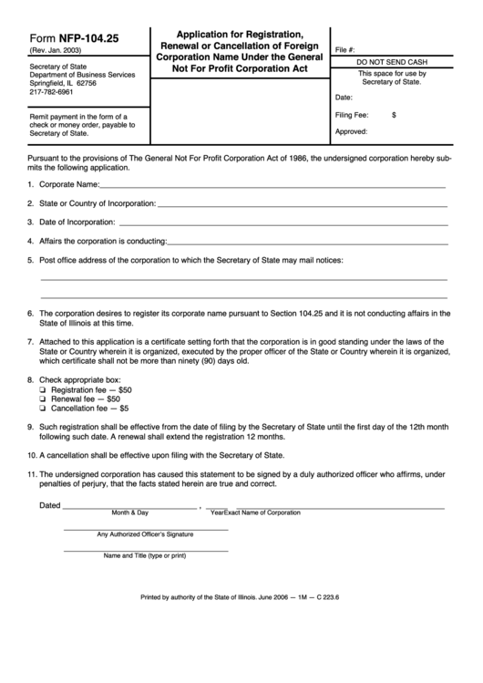 Fillable Form Nfp-104.25 - Application For Registration, Renewal Or Cancellation Of Foreign Corporation Name - Illinois Secretary Of State Printable pdf