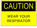 Caution Respirator