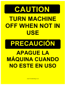 Caution Turn Machine Off Bilingual