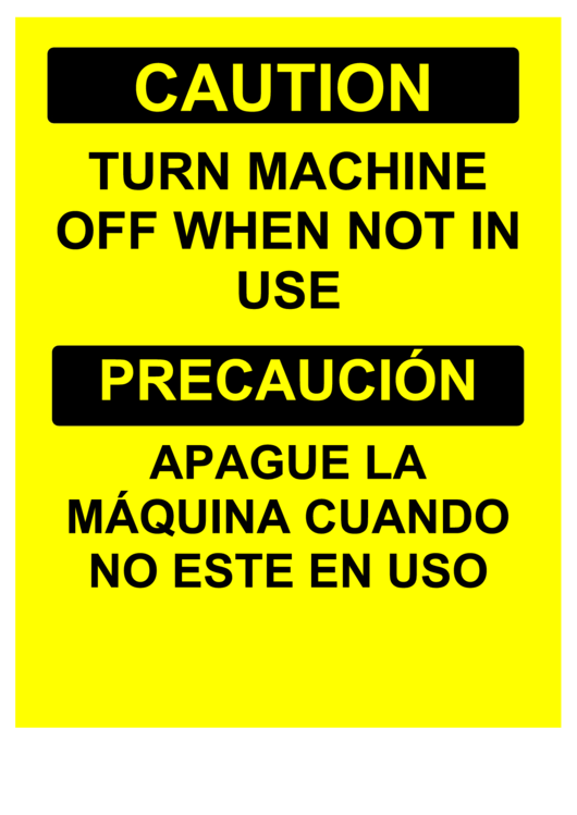 Caution Turn Machine Off Bilingual Printable pdf