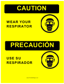 Caution Wear Respirator Bilingual