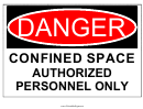 Confined Space Authorized Personnel Danger Sign Template