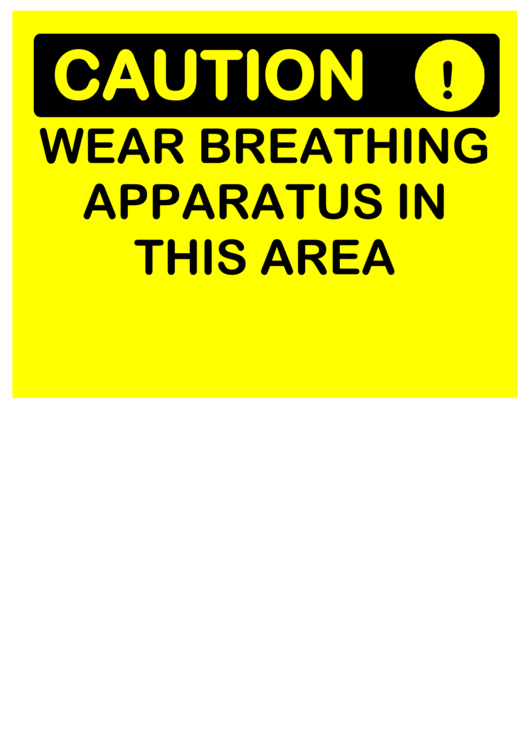 Caution Wear Breathing Apparatus Printable pdf