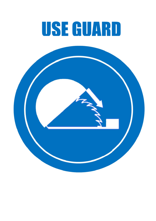 "Use Guard" Sign Template Printable pdf