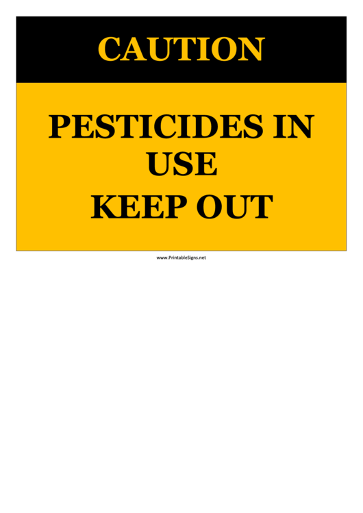 Caution Pesticides In Use Printable pdf