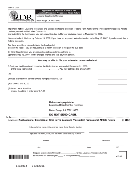 Fillable Form R-6470 - Application Form For Extension Of Time To File Louisiana Nonresident Professional Athlete Return - 2006 Printable pdf