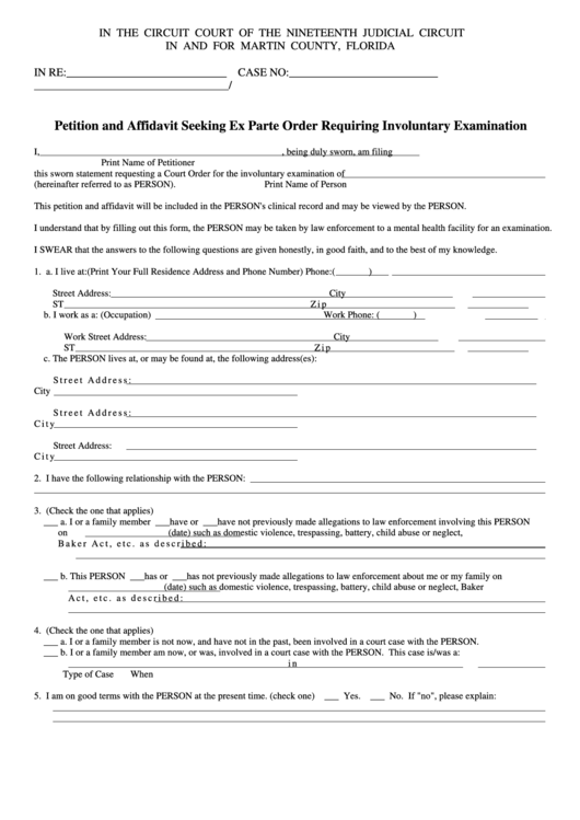 Petition And Affidavit Seeking Ex Parte Order Requiring Involuntary Examination Form - Martin County, Florida Printable pdf