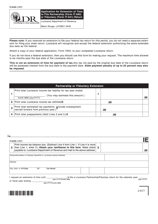Form R-6466 - Application For Extension Of Time To File Partnership (Form It-565) Or Fiduciary (Form It-541) Return - 2007 Printable pdf