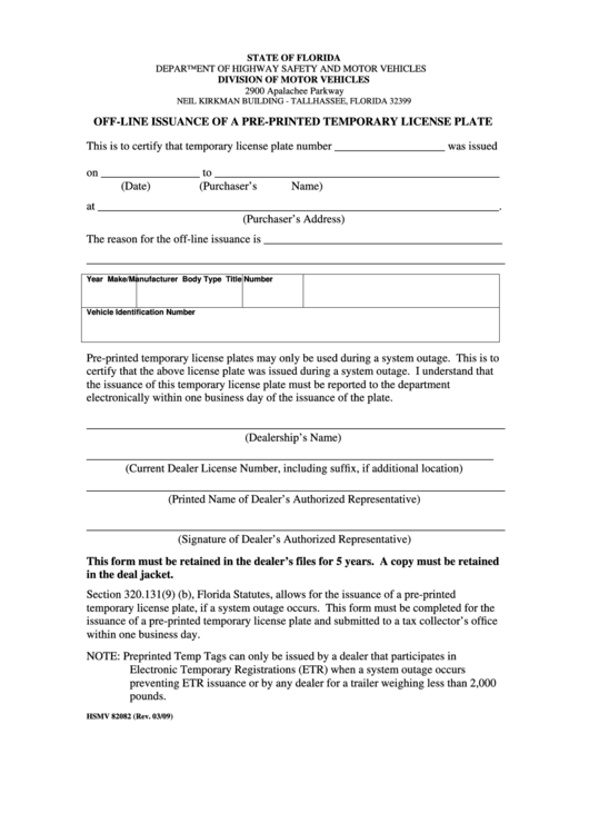Fillable Form Hsmv 82082 - Off-Line Issuance Of A Pre-Printed Temporary License Plate Printable pdf