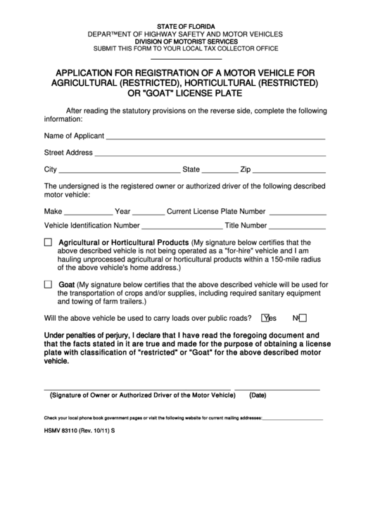 Fillable Form Hsmv 83110 - Application For Registration Of A Motor Vehicle For Agricultural (Restricted), Horticultural (Restricted) Or "Goat" License Plate Printable pdf