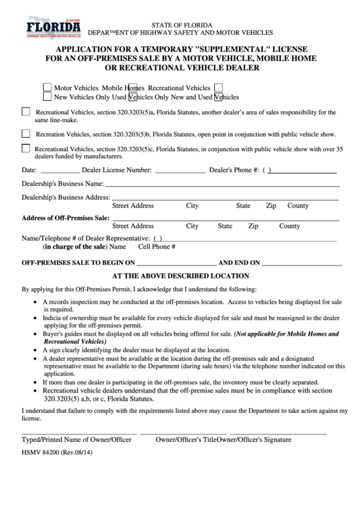 Fillable Form Hsmv 84200 - Application For A Temporary "Supplemental" License For An Off-Premises Sale By A Motor Vehicle, Mobile Home Or Recreational Vehicle Dealer Printable pdf