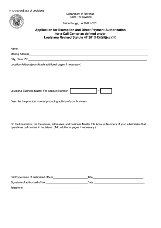 Fillable Form R-1012 - Application For Exemption And Direct Payment Authorization For A Call Center As Defined Under Louisiana Revised Statute - Sales Tax Division Of Department Of Revenue Of State Of Louisiana Printable pdf