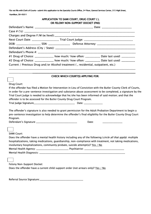 Application To Sami Court, Drug Court (C.d.a.t.), Or Felony Non-Support Docket (Fns) Form Printable pdf