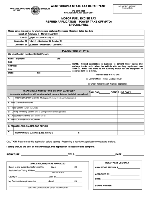 Form Wv/mft-509pto-Sf - Motor Fuel Excise Tax Refund Application - 2005 Printable pdf