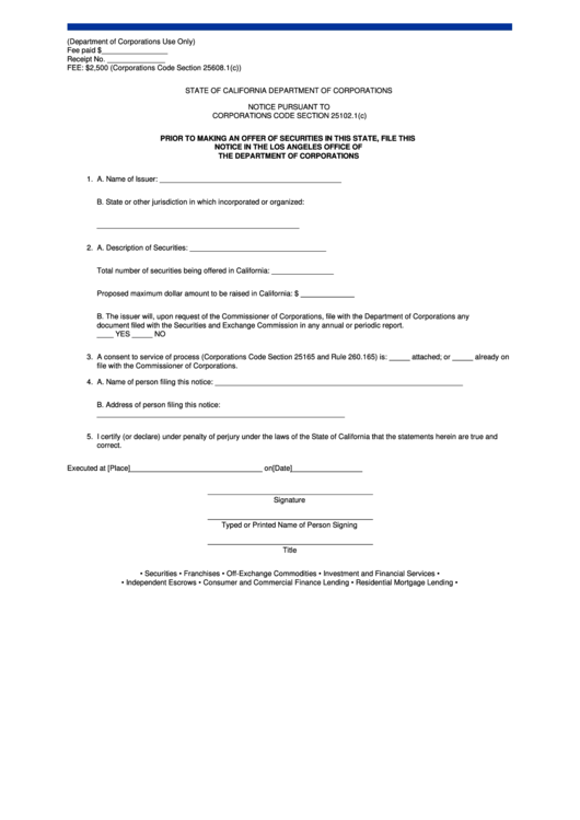 Prior Form To Making An Offer Of Securities Inthis State, File This Notice In The Los Angeles Office Of The Department Of Corporations - State Of California Department Of Corporations Printable pdf