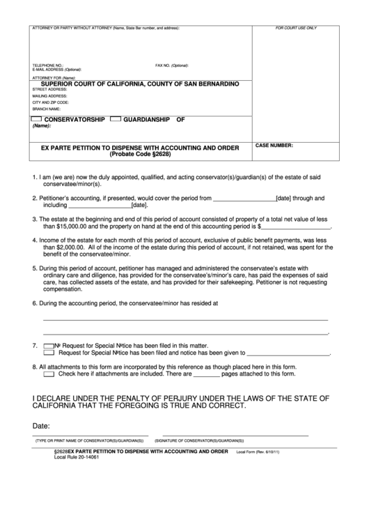 Fillable Ex Parte Petition To Dispense With Accounting And Order Form - Superior Court Of California, County Of San Bernardino Printable pdf